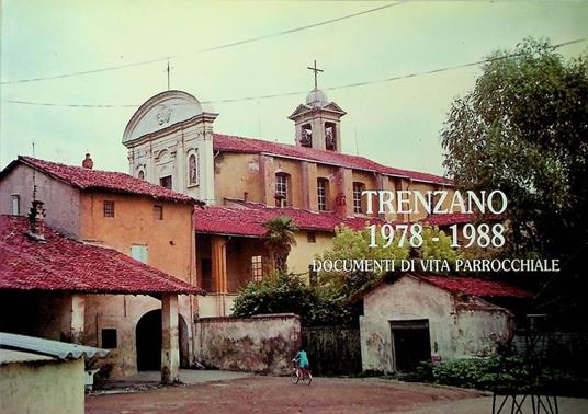Trenzano: 1978-1988: documenti di vita parrocchiale - copertina