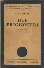 Due prigionieri