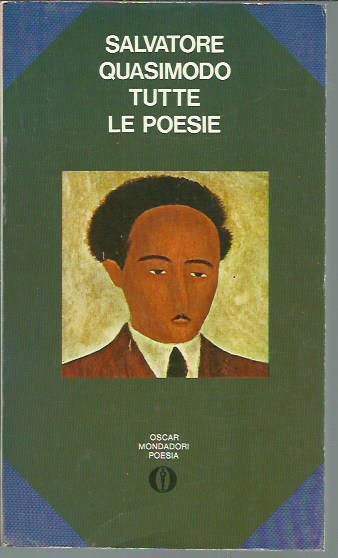 Tutte le poesie - Salvatore Quasimodo - copertina