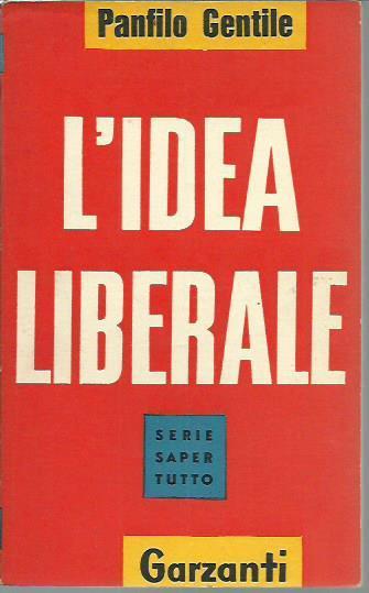 L' idea liberale - Panfilo Gentile - copertina