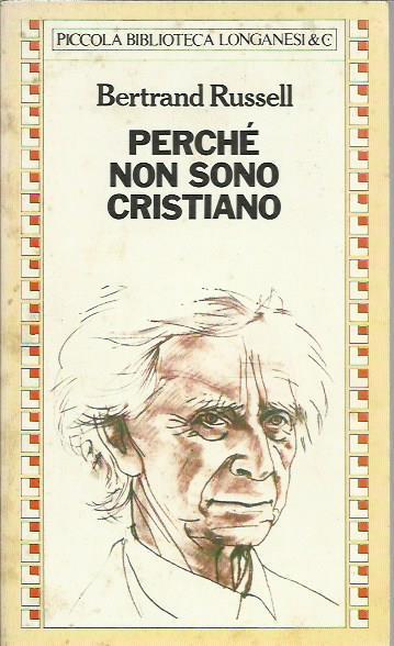 Perché non sono cristiano - Bertrand Russell - copertina
