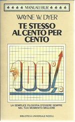 Te stesso al cento per cento