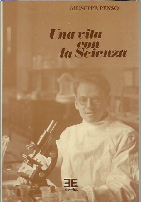 Una vita con la scienza - Giuseppe Penso - copertina