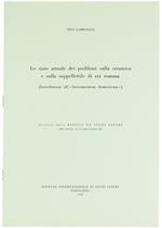 Lo Stato Attuale Dei Problemi Sulla Ceramica E Sulla Suppellettile Di Età Romana (Introduzione All'