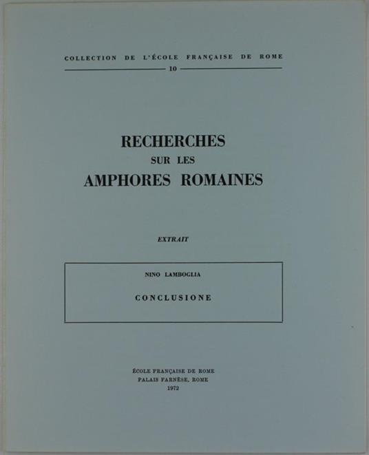 Recherches Sur Les Amphores Romaines. Conclusione - copertina