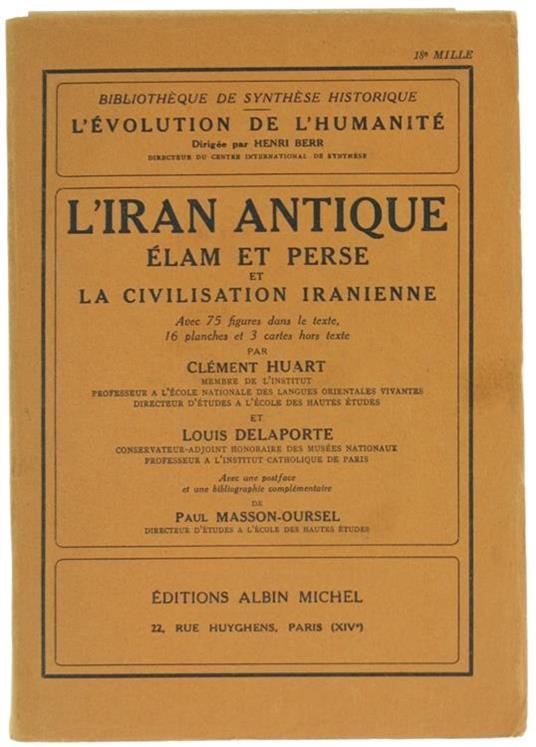 L' Iran Antique Elam Et Perse Et La Civilisation Iranienne - copertina