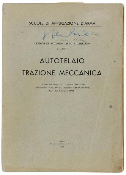 Autotelaio - Trazione Meccanica. Lezioni Di Automobilismo E Carrismo - 1° Anno - copertina