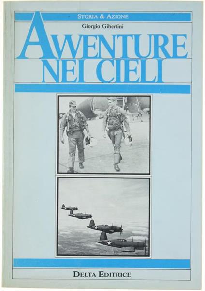 Avventure Nei Cieli - Giorgio Gibertini - copertina