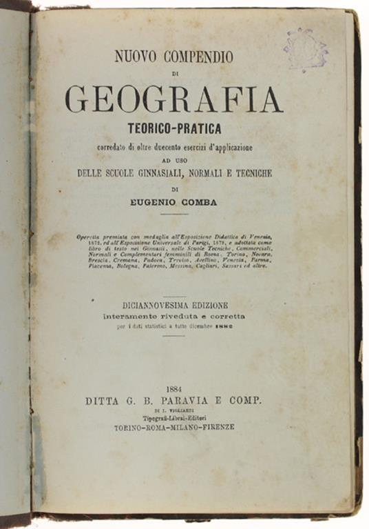 Nuovo Compendio Di Geografia Teorico-Pratica Corredato Di Oltre 200 Esercizi D'Applicazione Ad Uso Delle Scuole Ginnasiali, Normali E Tecniche - M. Eugenio Comba - copertina