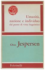 Umanità, Nazione E Individuo Dal Punto Di Vista Linguistico