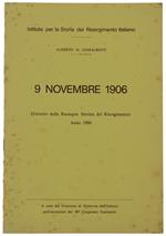 9 Novembre 1906 (Estratto Dalla Rassegna Storica Del Risorgimento) - Anno 1956
