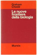 Le Nuove Frontiere Della Biologia