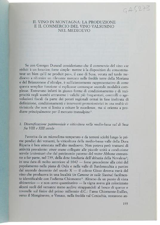 Il Vino In Montagna: La Produzione E Il Commercio Del Vino Valsusino Nel Medioevo. Estratto Da: "Vigne E Vini Nel Piemonte Medievale" - copertina