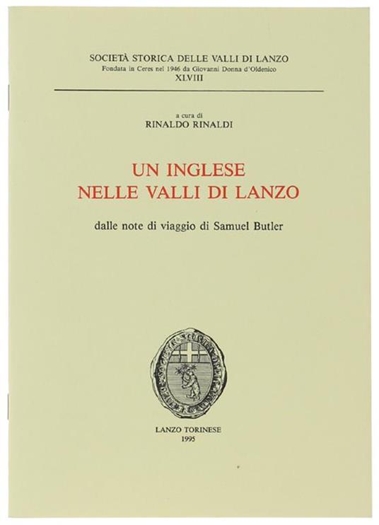 Un Inglese Nelle Valli Di Lanzo. Dalle Note Di Viaggio Di Samuel Butler - copertina