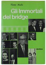 Gli Immortali Del Bridge