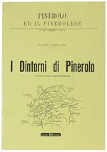 I Dintorni Di Pinerolo. Introduzione Di Roberto Gremmo