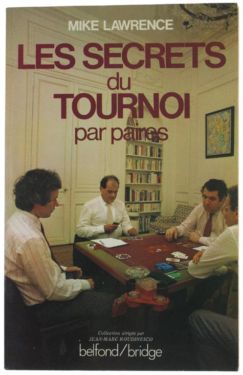Les Secrets Du Tournoi Par Paires - Mike Lawrence - copertina
