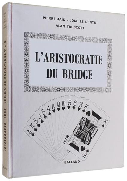L' Aristocratie Du Bridge - copertina