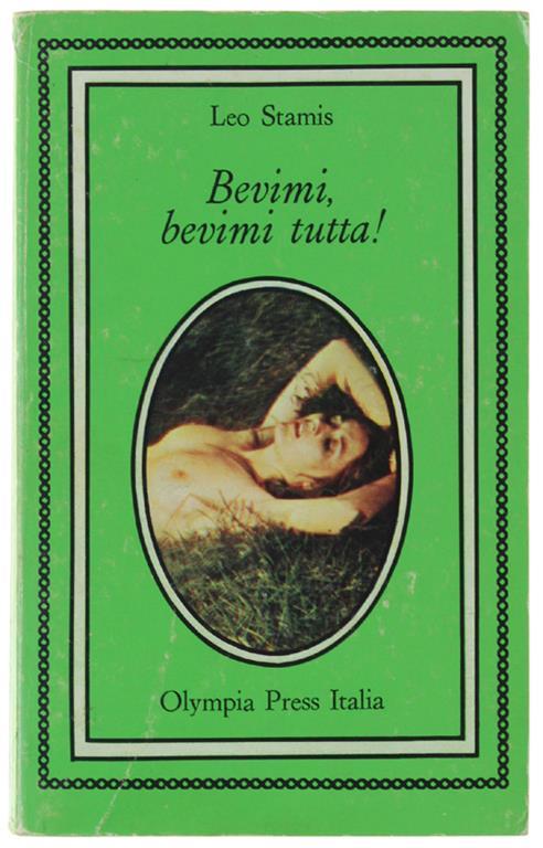 Bevimi, Bevimi Tutta! - Stamis Leo - Leo Stamis - copertina