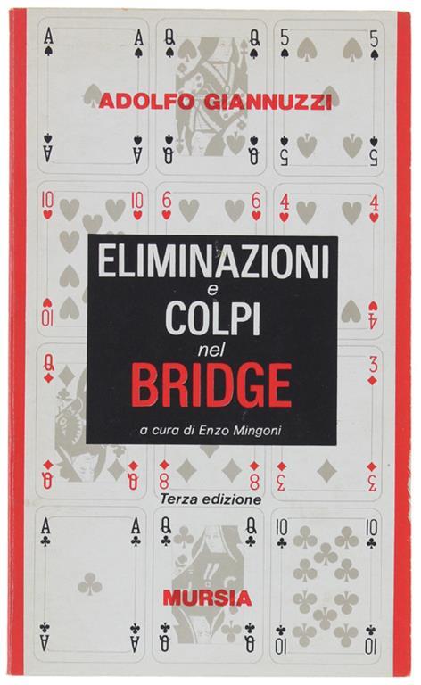 Eliminazioni E Colpi Nel Bridge - Adolfo Giannuzzi - copertina