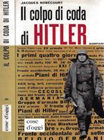 Il colpo di coda di Hitler