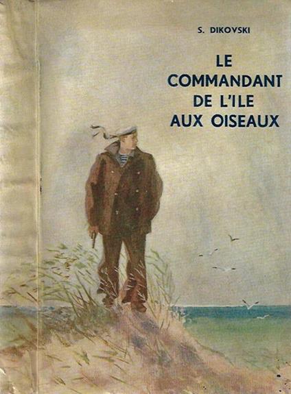 Le commandant de l'ile aux oiseaux - copertina