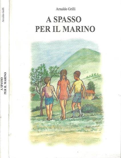A spasso per il Marino - Arnaldo Grilli - copertina