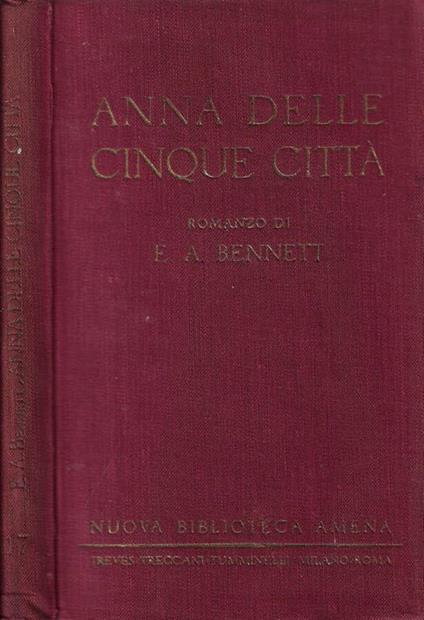 Anna delle cinque città - E. A. Bennet - copertina