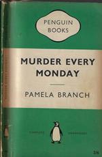 Murder every monday