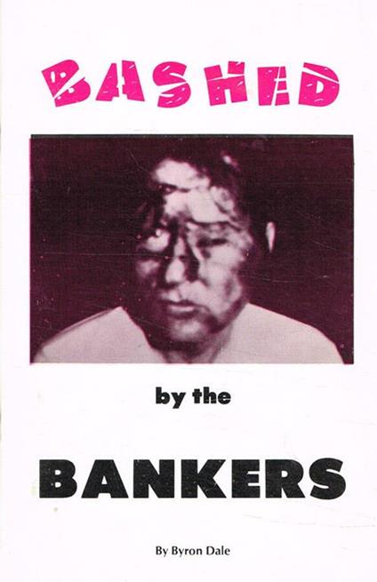 Bashed by the Bankers - Dale Brown - copertina