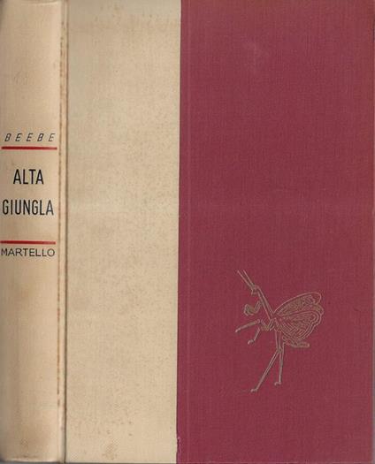 Alta giungla - William Beebe - copertina