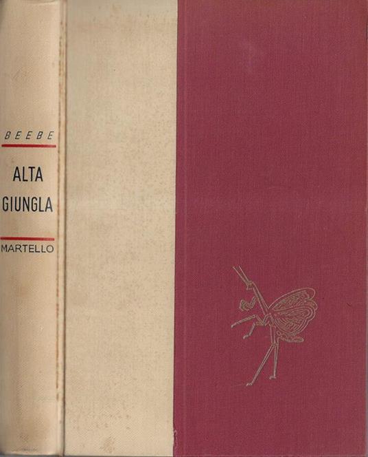 Alta giungla - William Beebe - copertina