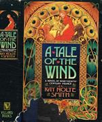 A tale of the wind