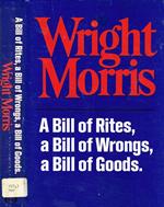 A Bill of rites, a Bill of wrongs, a Bill of goods