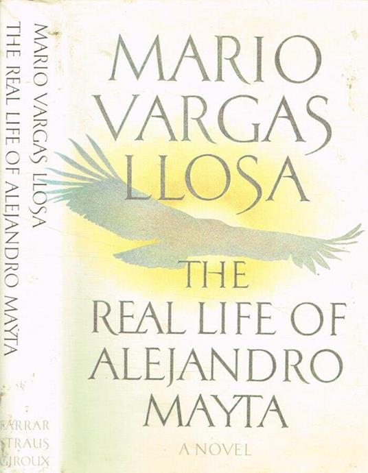 The real life of Alejandro Mayta - Mario Vargas Llosa - copertina