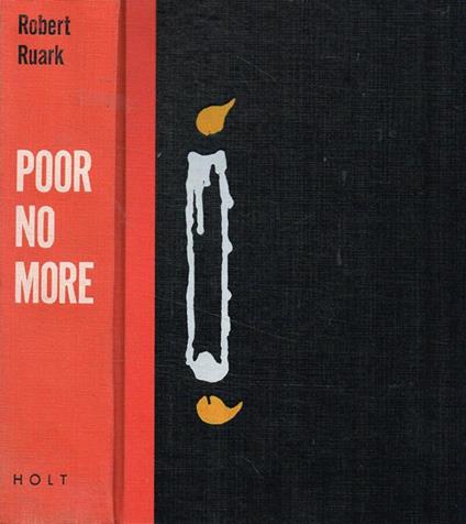 Poor no more - Robert Ruark - copertina