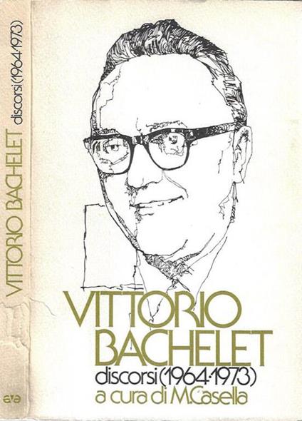 Vittorio Bacheleth. Discorsi 1964 - 1973 - copertina