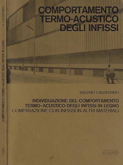 Comportamento termo - acustico degli infissi - Valerio Calderaro - copertina