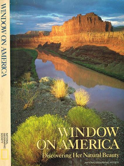 Window on america. Discovering her natural beauty - copertina