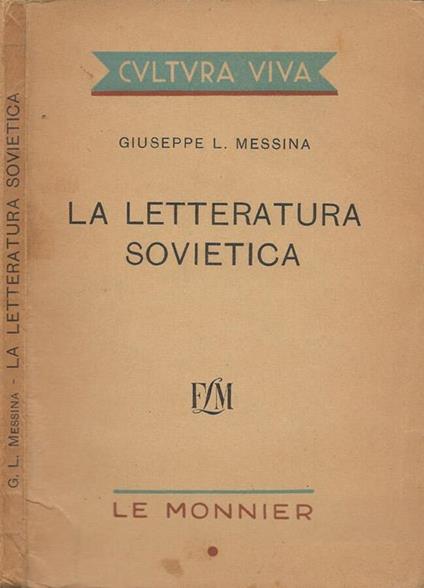La letteratura sovietica - Giuseppe L. Messina - copertina