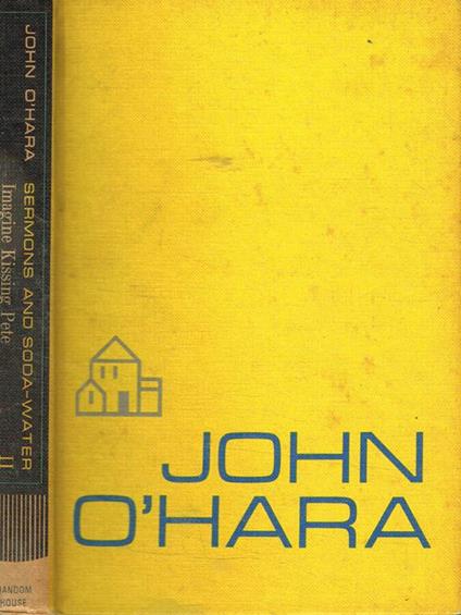 Sermons and soda-water - John O'Hara - copertina