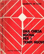 Una Chiesa nuova per i tempi nuovi