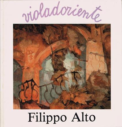 Violadoriente - Filippo Alto - Carlo Bo - copertina