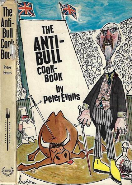The Anti - Bull Cook Book - Peter Evans - copertina