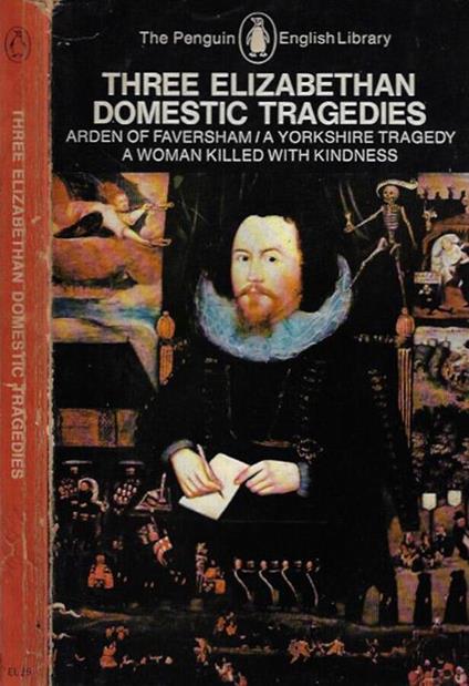 Three Elizabethan Domestic Tragedies - copertina
