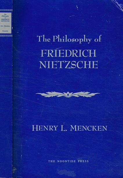 The philosophy of Friedrich Nietzsche - copertina