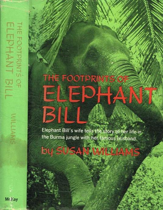 The footprints of elephant Bill - Susan Williams - copertina