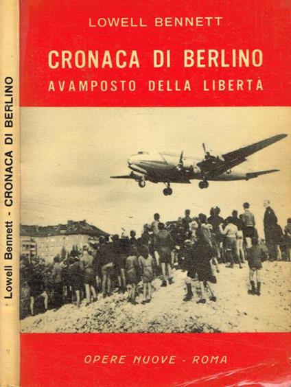 Cronaca di Berlino. Avamposto della libertà - copertina