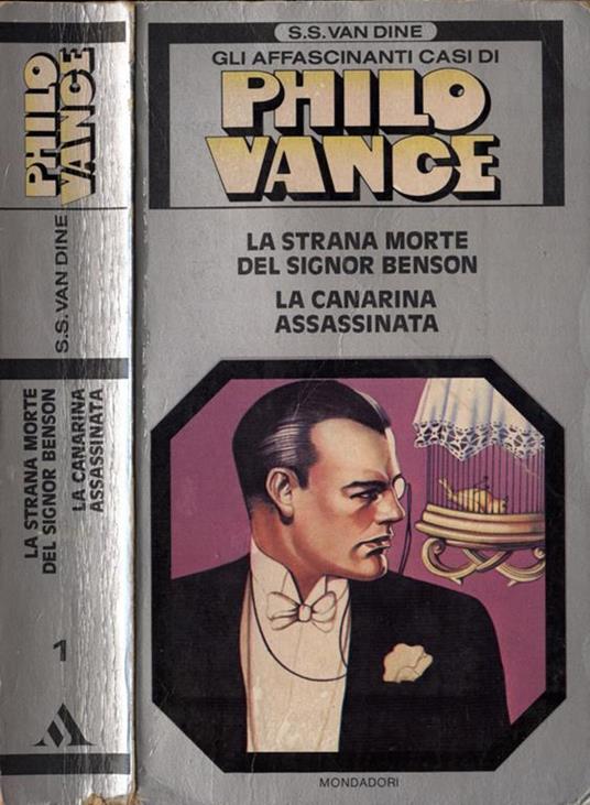 La strana morte del signor Benson - La canarina assassinata - S. S. Van Dine - copertina