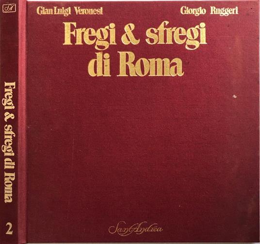 Fregi e sfregi di Roma vol II - copertina